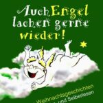 Auch Engel lachen gerne wieder