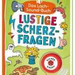 Das Lach-Sound-Buch - Lustige Scherzfragen