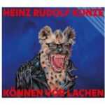 Können Vor Lachen (Digipak Cd)