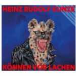 Können vor Lachen (Digipak CD)