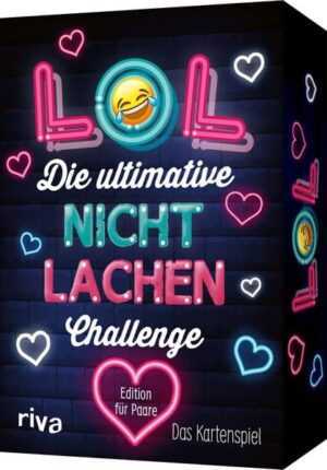 LOL - Die ultimative Nicht-lachen-Challenge - Edition für Paare