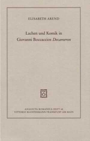 Lachen und Komik in Giovanni Boccaccios Decameron