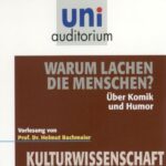 Warum lachen die Menschen?