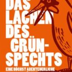 Das Lachen des Grünspechts