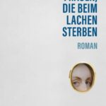 Frauen, die beim Lachen sterben