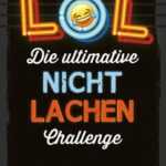 LOL - Die ultimative Nicht-lachen-Challenge (eBook, PDF)