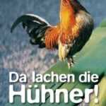 Da lachen die Hühner! (eBook, ePUB)