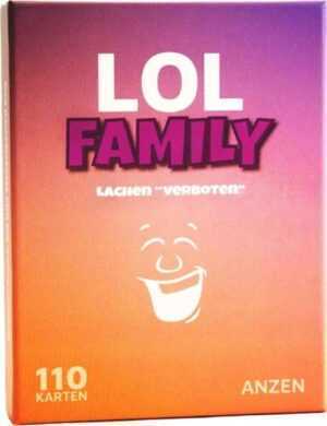 LOL FAMILY - Lachen ''verboten''