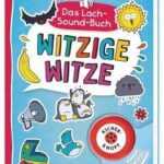 Das Lach-Sound-Buch - Witzige Witze