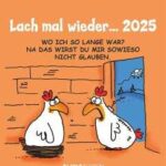 Lach mal wieder... 2025 - Postkarten-Kalender - Kalender-mit-Postkarten - zum-raustrennen - 16x17