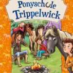 Ponyschule Trippelwick - Da lachen ja die Ponys