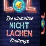 Riva Spielesammlung, LOL - Die ultimative Nicht-lachen-Challenge: Das Kartenspiel Witzen, Flachwitzen, Scherzfragen. Partyspiel Mann & Frau ab 8 Jahren, Gesellschaftsspiele Erwachsene & Kinder Kartenspiel Weihnachtsgeschenk